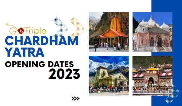 Char Dham Yatra Opening Dates for 2023