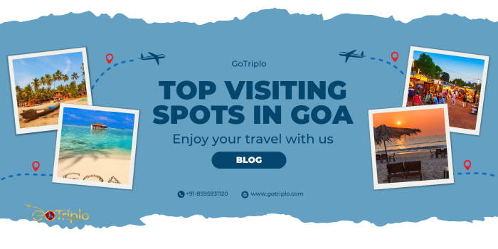 Top Visiting Spots in Goa